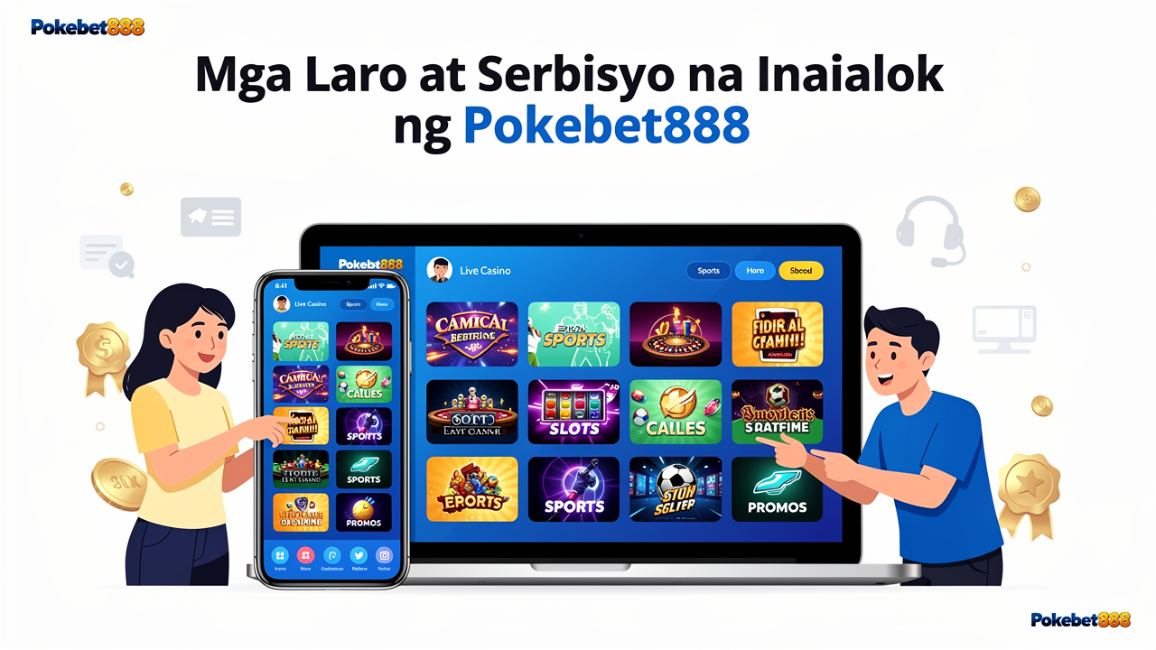 Paraan ng Pagdeposito at Pag-withdraw sa Pokebet888